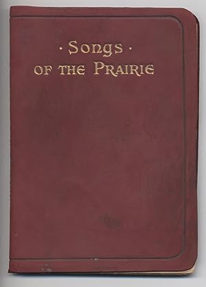 Seller image for Songs of the Prairie for sale by Black Sheep Books