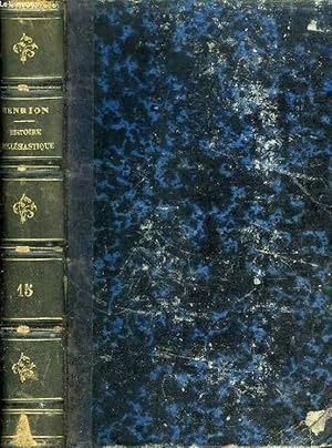 Image du vendeur pour HISTOIRE ECCLESIASTIQUE DEPUIS LA CREATION JUSQU'AU PONTIFICAT DE PIE IX, TOME XV, DEPUIS LA MORT DE THEODOSE LE GRAND JUSQU'AU CONCILE DE CHALCEDOINE mis en vente par Le-Livre