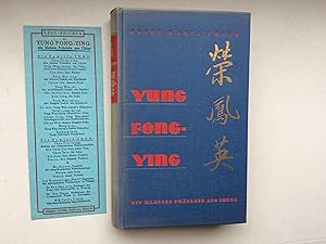 Yung Fong-ying. Ein kleines Fräulein aus China. Roman