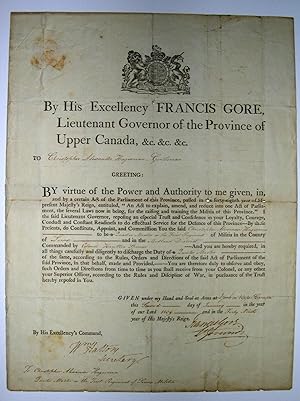 By His Excellency Francis Gore, Lieutenant-Governor of the Province of Upper Canada, &c. &c. &c. .
