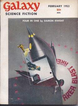 Seller image for GALAXY Science Fiction: February, Feb. 1953 ("Ring Around the Sun") for sale by Books from the Crypt