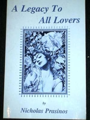 Legacy to All Lovers, A