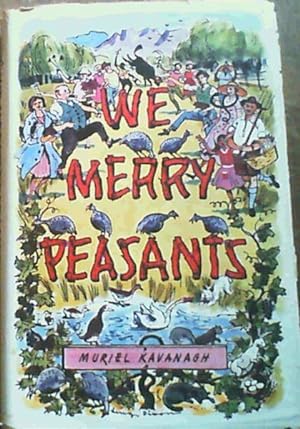 Seller image for We Merry Peasants for sale by Chapter 1