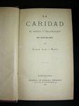 Imagen del vendedor de LA CARIDAD: SU ACCIN Y SU ORGANIZACIN EN BARCELONA a la venta por Costa LLibreter