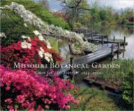 Image du vendeur pour Missouri Botanical Garden: Green for 150 Years 1859-2009 mis en vente par Monroe Street Books