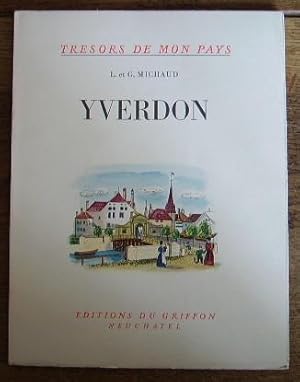 Imagen del vendedor de Yverdon. Trsors de mon pays, n 26 a la venta por Bonnaud Claude