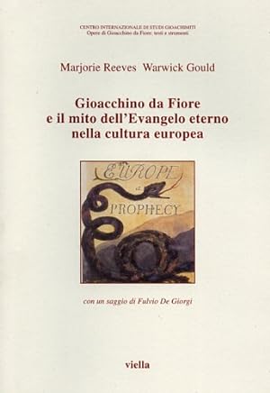 Immagine del venditore per Gioacchino da Fiore e il mito dell'Evangelo eterno nella cultura europea. venduto da FIRENZELIBRI SRL