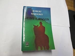 Imagen del vendedor de Mont-Dragon a la venta por Goldstone Rare Books