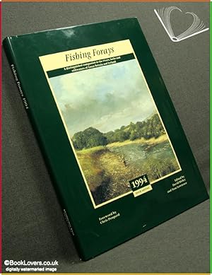 Bild des Verkufers fr Fishing Forays: Distinguished Companion to the Rivers, Lochs and Stillwaters of Great Britain and Ireland Third Edition 1994 zum Verkauf von BookLovers of Bath