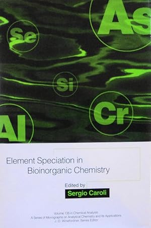 Seller image for Element Speciation in Bioinorganic Chemistry for sale by School Haus Books