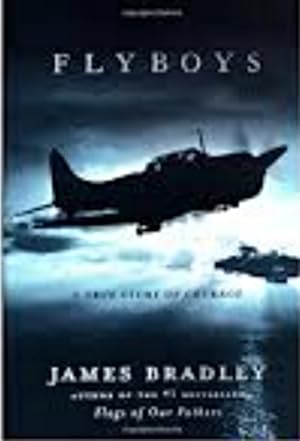 Immagine del venditore per Flyboys: A True Story of Courage venduto da LEFT COAST BOOKS