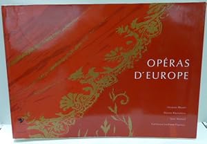 Seller image for OPERAS D'EUROPE for sale by RON RAMSWICK BOOKS, IOBA