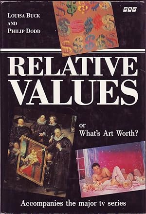 Bild des Verkufers fr Relative Values or What's Art Worth? zum Verkauf von Mr Pickwick's Fine Old Books