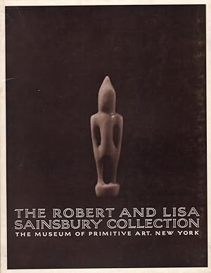 Seller image for The Robert and Lisa Sainsbury Collection: The Museum of Primitive Art, New York for sale by Mr Pickwick's Fine Old Books