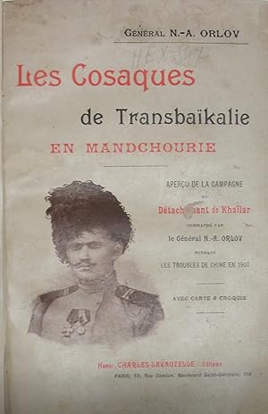 Seller image for Les Cosaques De Transbaikalie En Mandchourie for sale by LIVRES ESTAMPES DES BAOUS