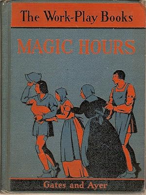 Magic Hours-Work-Play Books Series