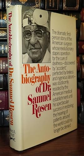 Seller image for THE AUTOBIOGRAPHY OF DR. SAMUEL ROSEN for sale by Rare Book Cellar