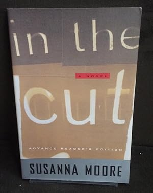 Seller image for In the Cut (Advance Reader's Edition) for sale by Bob's Rare Books