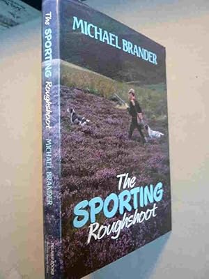 The Sporting Roughshoot