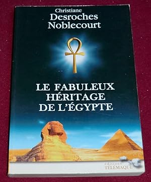 Immagine del venditore per LE FABULEUX HERITAGE DE L'EGYPTE venduto da LE BOUQUINISTE
