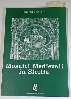 Mosaici Medievali in Sicilia