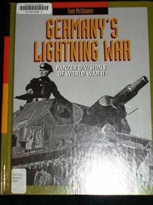 Image du vendeur pour Germany's Lightning War: Panzer Divisions of World War II (Military Might) mis en vente par Lotzabooks