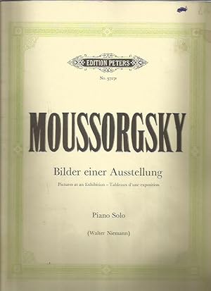 Seller image for Bilder Einer Ausstellung (Pictures at an Exhibition - Tableaux D'une exposition) Eine Folge von zehn Stucken fur Klavier zu 2 Handen, Piano Solo (Edition Peters No. 3727a) for sale by Bookfeathers, LLC