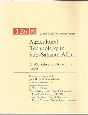 Seller image for Agricultural Technology in Sub-Saharan Africa: A Workshop on Research Issues (World Bank Discussion Paper 126) for sale by Bookfeathers, LLC