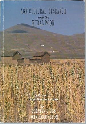 Seller image for Agricultural Research and the Rural Poor: A Review of Social Science Analysis for sale by Bookfeathers, LLC
