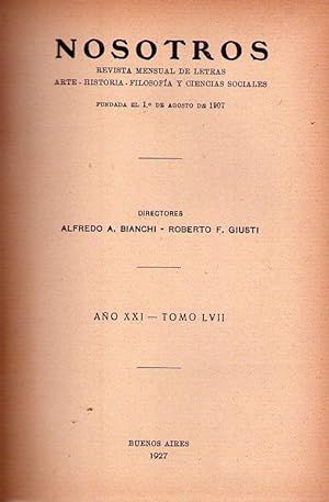 NOSOTROS - Nos. 219 y 220, Tomo LVII, Año XXI, 1927. (Veinte años de vida: recuerdos y divagacion...