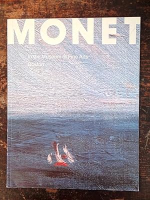 Seller image for Monet in the Museum of Fine Arts Boston for sale by Mullen Books, ABAA