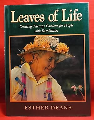Leaves of Life: Creating Therapy Gardens for People with Disabilities