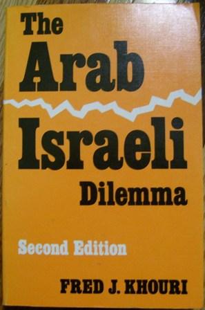 Immagine del venditore per The Arab Israeli Dilemma venduto da Wordbank Books