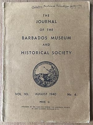 Bild des Verkufers fr The Journal Of the Barbados Museum And Historical Society Vol VII August 1940 No 4 Price 4/- EXTREMELY SCARCE zum Verkauf von Deightons