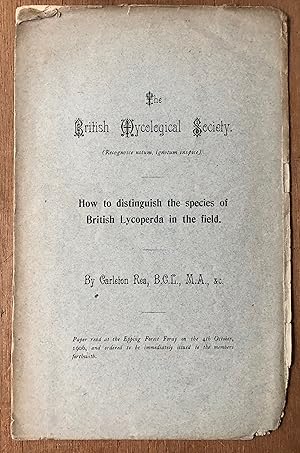 Image du vendeur pour How To Distinquish The Species Of British Lycoperda In The Field 1906 4th October 1908 mis en vente par Deightons