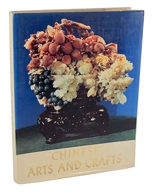 Seller image for Chinese Arts and Crafts for sale by Jeff Hirsch Books, ABAA