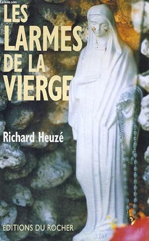 Image du vendeur pour Les larmes de la Vierge mis en vente par Le-Livre