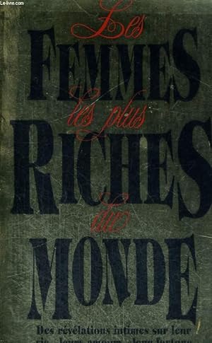 Bild des Verkufers fr Les femmes les plus riches du monde zum Verkauf von Le-Livre