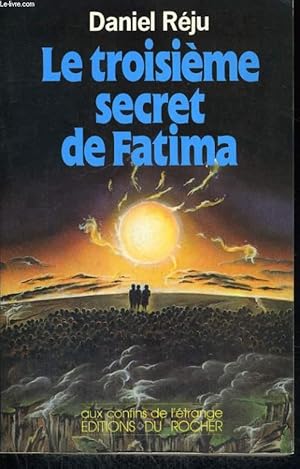 Image du vendeur pour Le troisime secret de Fatima mis en vente par Le-Livre