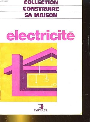 Image du vendeur pour L'ELECTRICITE mis en vente par Le-Livre