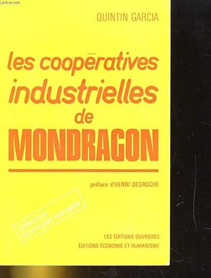 Imagen del vendedor de LES COOPERATIVES INDUSTRIELLES DE MONDRAGON a la venta por Le-Livre