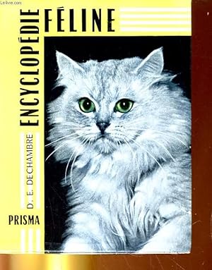 Seller image for ENCYCLOPEDIE FELINE for sale by Le-Livre