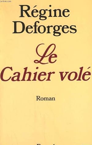 Seller image for LE CAHIER VOLE. for sale by Le-Livre