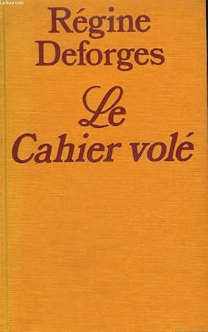 Seller image for LE CAHIER VOLE. for sale by Le-Livre