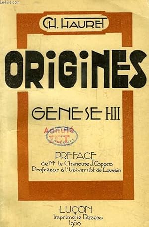 Image du vendeur pour ORIGINES DE L'UNIVERS ET DE L'HOMME D'APRES LA BIBLE (Gen. I-III) mis en vente par Le-Livre