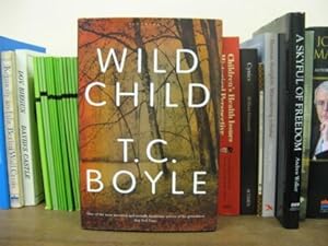 Seller image for Wild Child for sale by PsychoBabel & Skoob Books