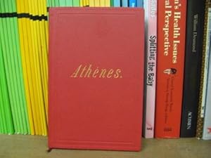 Athenes: Athens and its Environs