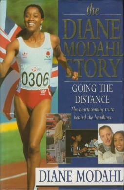 Seller image for The Diane Modahl Story: Going The Distance for sale by Sportspages