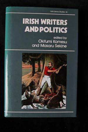 Imagen del vendedor de Irish Writers and Politics a la venta por Kennys Bookstore