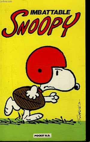 Image du vendeur pour IMBATTABLE SNOOPY mis en vente par Le-Livre